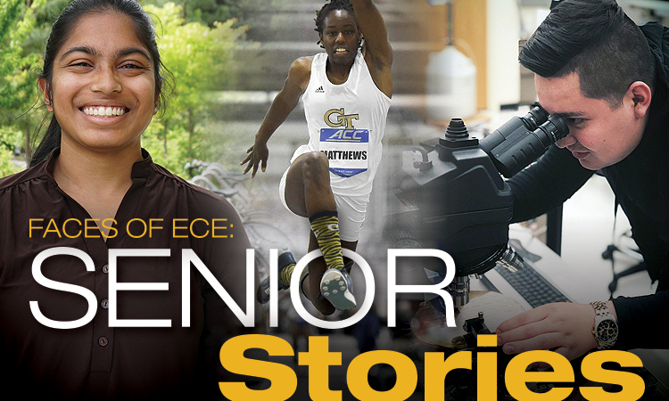 Faces of ECE: Senior Stories