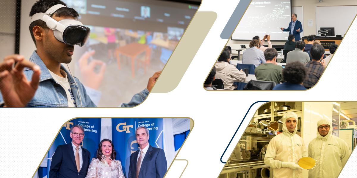 Collage highlighting Georgia Tech engineering activities, including a student using a virtual reality headset, a classroom lecture, faculty and alumni at an event, and researchers in a semiconductor cleanroom
